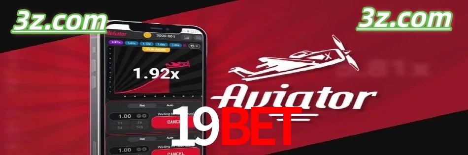 Vantagens do Aviator no 19bet